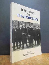 British Cinema and Thatcherism – Fires were started,