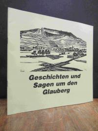 Kauschat, Geschichten und Sagen um den Glauberg [auch: Glauberg-Sagen],