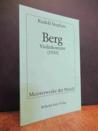 Berg, Alban Berg – Violinkonzert (1935),