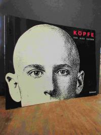 Kayser, Köpfe,