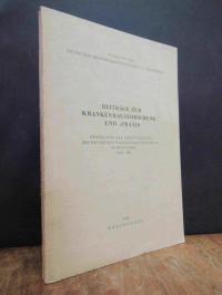 Deutsches Krankenhausinstitut (Hrsg.), Beiträge zur Krankenhausforschung und -pr