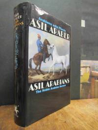 Asil Club (Hrsg.), Asil Araber (Asil Arabians) – Arabiens edle Pferde – Eine Dok