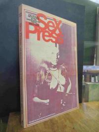 Bernière, Sex Press – The Sexual Revolution in the Underground Press 1963 – 1979