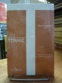 Heredia, Royal Mail Steamship Titanic,