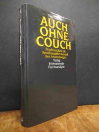 Bauriedl, Auch ohne Couch – Psychoanalyse als Beziehungstheorie und ihre Anwendu