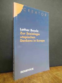 Bossle, Zur Soziologie utopischen Denkens in Europa von Thomas Morus zu Ernst Bl
