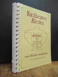 Braun, Kirchheimer Allerlei aus Küche und Kirche mit Humor gewürzt,