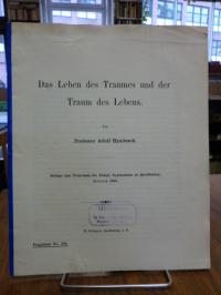 Hynitzsch, Das Leben des Traumes und der Traum des Lebens,