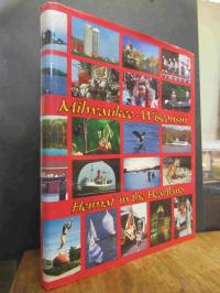 Lachner, Milwaukee-Wisconsin – Heimat in the Heartland, German-American,