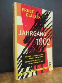 Glaeser, Jahrgang 1902 – Roman,