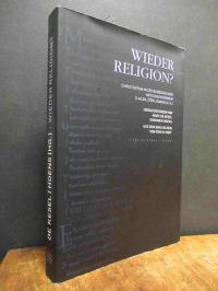 Kesel, Wieder Religion? – Christentum im zeitgenössischen kritischen Denken – La