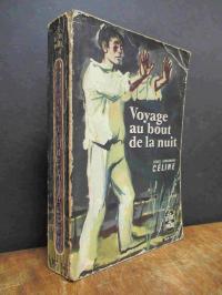 Céline, Voyage au bout de la nuit,