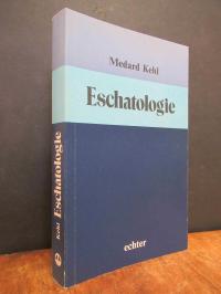 Kehl, Eschatologie,