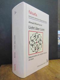 Karimi, Licht über Licht – Dekonstruktion des religiösen Denkens im Islam,