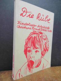 Knauf, Die Rübe – Kinderliederarbeitsheft (ab 6 Jahre) [Texte, Noten, Anmerkunge