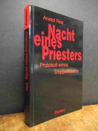 Feid, Nacht eines Priesters – Protokoll eines Doppellebens,