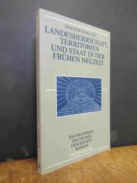 Bahlcke, Landesherrschaft, Territorien und Staat in der Frühen Neuzeit,