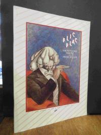 Heller, Flic Flac – Ein poetisches Varieté von André Heller,