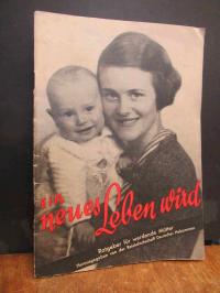 Conti, Ein neues Leben wird – Ratgeber für werdende Mütter,