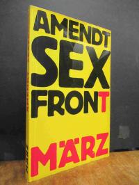 Amendt, Sexfront,
