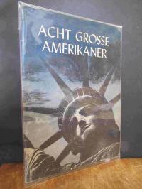 Copp, Acht große Amerikaner, [Comicheft],