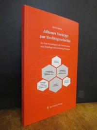 Barta, Athener Vorträge zur Rechtsgeschichte – Zu den Grundlagen der historische