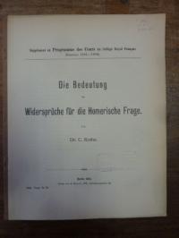 Rothe, Die Bedeutung der Widersprüche für die Homerische Frage,