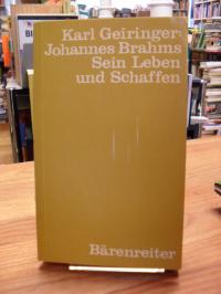 Brahms, Johannes Brahms – sein Leben und Schaffen,