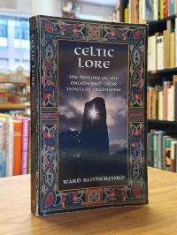 Rutherford, Celtic lore the history of the druids and their timeless traditions,