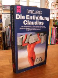 Keyes, Die Enthüllung Claudias – Die wahre Geschichte einer Mordserie,