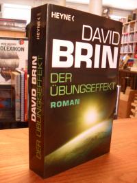 Brin, Der Übungseffekt – Roman,