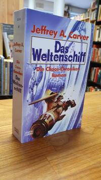 Carver, Das Weltenschiff,