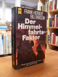 Herbert, Der Himmelfahrtsfaktor – 4. Roman des „Schiff“-Zyklus,