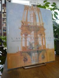 Hennaut, L’Avant-garde belge 1880-1900 – Architecture,